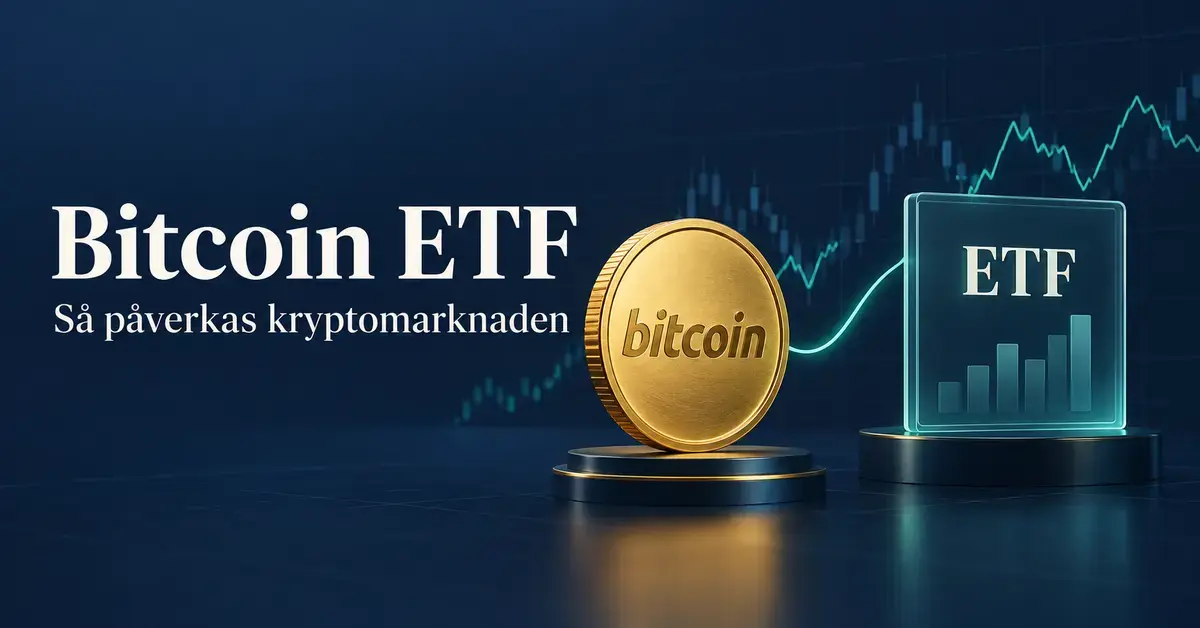 Illustration av ett guldfärgat bitcoinmynt kopplat till en ETF-fond med börsdiagram i bakgrunden och texten ”Bitcoin ETF – Så påverkas kryptomarknaden”.