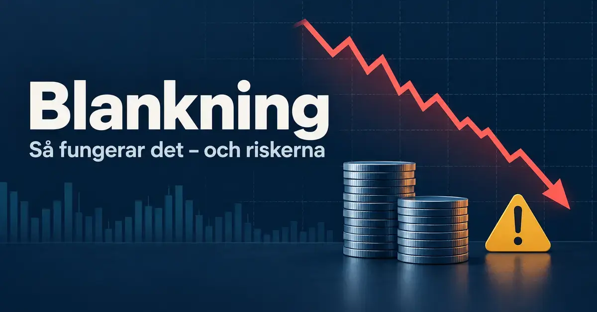 Illustration av blankning med en fallande aktiekurs, två myntstaplar och en varningssymbol som lyfter fram riskerna.