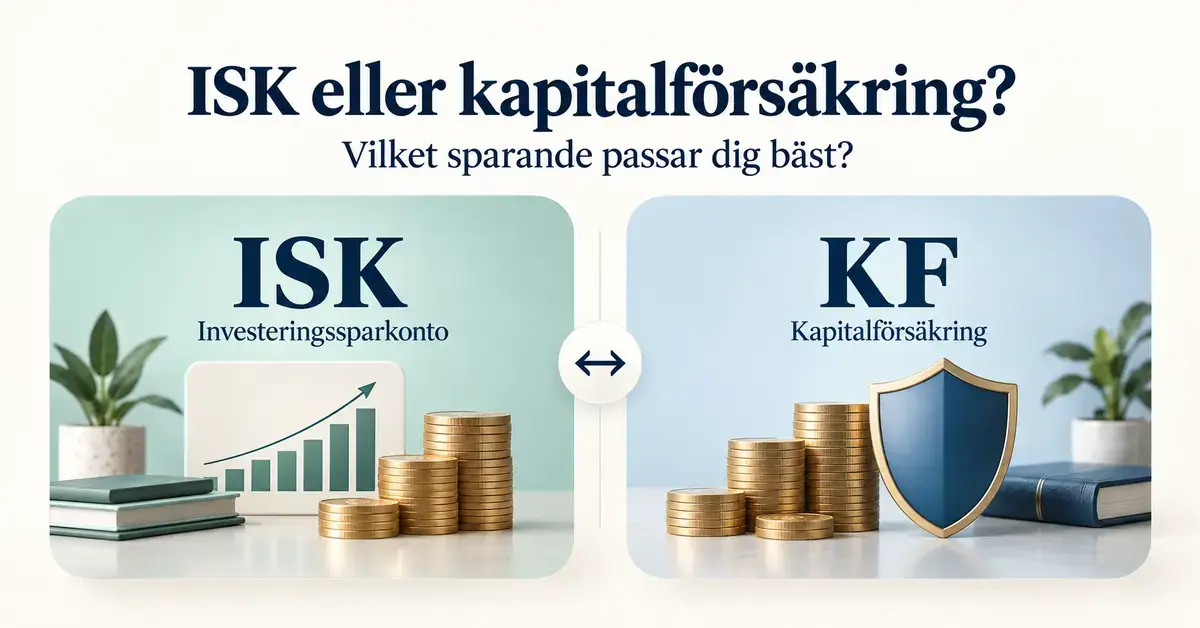 Jämförelse mellan ISK och kapitalförsäkring med myntstaplar, ett tillväxtdiagram och en sköld som symboliserar de två sparformerna.